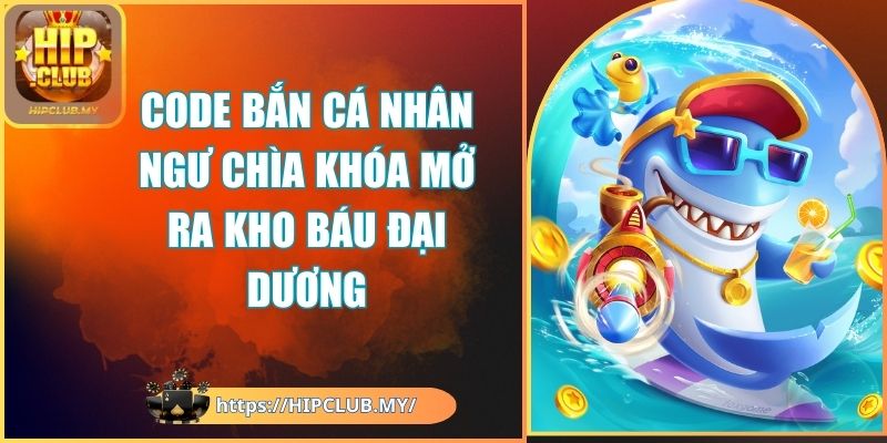 code bắn cá nhân ngư